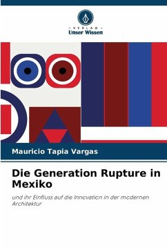 Die Generation Rupture in Mexiko Cover Die Generation Rupture in Mexiko