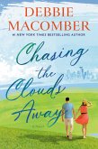 Chasing the Clouds Away (eBook, ePUB)