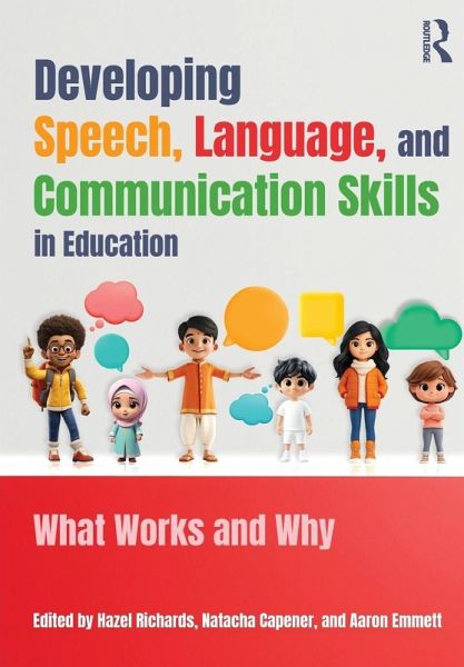 Developing Speech, Language, and Communication Skills in Education