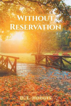 Without Reservation - Hodges, D. L.