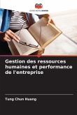 Gestion des ressources humaines et performance de l'entreprise