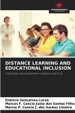DISTANCE LEARNING AND EDUCATIONAL INCLUSION DISTANCE LEARNING AND EDUCATIONAL INCLUSION