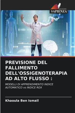PREVISIONE DEL FALLIMENTO DELL'OSSIGENOTERAPIA AD ALTO FLUSSO : - Ben Ismail, Khaoula