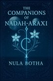 The Companions of Nadah-Araxi (eBook, ePUB) The Companions of Nadah-Araxi (eBook, ePUB)