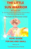 The Little Sun Warrior (eBook, ePUB) The Little Sun Warrior (eBook, ePUB)