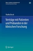 Verträge mit Patienten und Probanden in der klinischen Forschung (eBook, PDF)