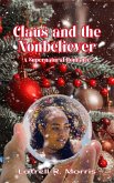 Claus and the Nonbeliever (eBook, ePUB)