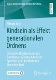 Kindsein als Effekt generationalen Ordnens (eBook, PDF)