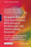 Recurrence Plots and Their Quantifications: Methodological Breakthroughs and Interdisciplinary Discoveries (eBook, PDF) Recurrence Plots and Their Quantifications: Methodological Breakthroughs and Interdisciplinary Discoveries (eBook, PDF)