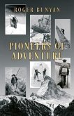 Pioneers of Adventure (eBook, ePUB)