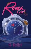 Roach Girl three (eBook, ePUB)