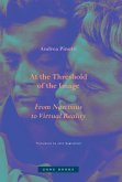 At the Threshold of the Image (eBook, ePUB) At the Threshold of the Image (eBook, ePUB)