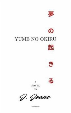 Yume No Okiru (eBook, ePUB) - Joans, J.
