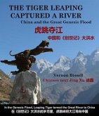 The Tiger Leaping Captured a River (eBook, ePUB) The Tiger Leaping Captured a River (eBook, ePUB)
