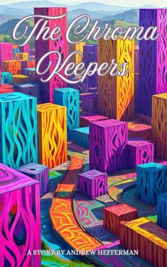 Cover The Chroma Keepers (eBook, ePUB)