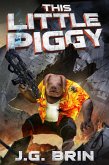 This Little Piggy (eBook, ePUB)