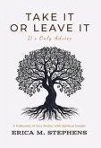 TAKE IT OR LEAVE IT (eBook, ePUB) TAKE IT OR LEAVE IT (eBook, ePUB)