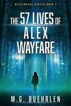 Cover The 57 Lives of Alex Wayfare (eBook, ePUB)