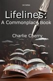 Lifelines: A Commonplace Book (eBook, ePUB) Lifelines: A Commonplace Book (eBook, ePUB)