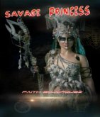 Savage Princess (eBook, ePUB) Savage Princess (eBook, ePUB)