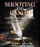 Shooting The Canon (eBook, ePUB) Shooting The Canon (eBook, ePUB)