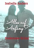 Alles auf Anfang? (eBook, ePUB) Alles auf Anfang? (eBook, ePUB)