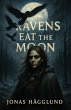Ravens Eat The Moon (The Nightfate... - Bild 1