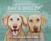 The Adventures of Bay & Breezy (eBook, ePUB)