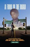 A Fork in the Road (eBook, ePUB) A Fork in the Road (eBook, ePUB)