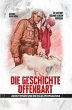Die Geschichte Offenbart (eBook, ePUB) - Bild 1