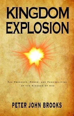 Kingdom Explosion (eBook, ePUB) Kingdom Explosion (eBook, ePUB)