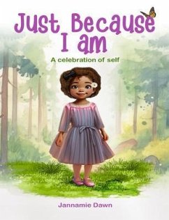 Cover Just Because I Am (eBook, ePUB)