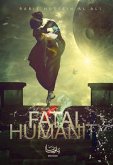 Fatal Humanity (eBook, ePUB)