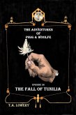 The Fall of Tunilia: The Adventures of Pigg & Woolfe Episode 36 (eBook, ePUB) The Fall of Tunilia: The Adventures of Pigg & Woolfe Episode 36 (eBook, ePUB)