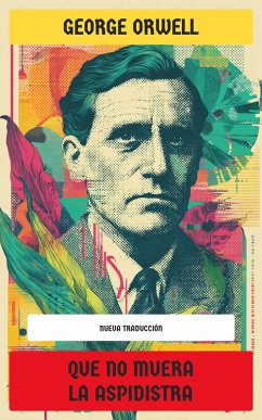 Cover Que no muera la aspidistra (eBook, ePUB)