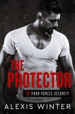 The Protector (Four Forces Security, #1) (eBook, ePUB)