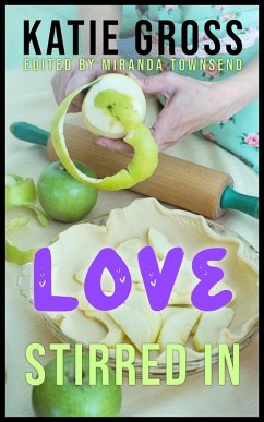 Cover Love Stirred In (eBook, ePUB)