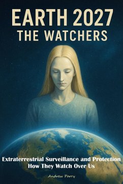 Earth 2027 The Watchers (eBook, ePUB) - Parry, Andrew