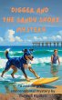 Digger and the Sandy Shore Mystery... - Bild 1