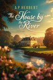 The House by the River (eBook, ePUB)