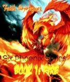 Six Pheonix Series Book 1 (eBook, ePUB) Six Pheonix Series Book 1 (eBook, ePUB)
