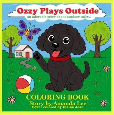 Ozzy Plays Outside - Coloring Book (eBook, ePUB) Ozzy Plays Outside - Coloring Book (eBook, ePUB)