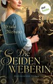 Die Seidenweberin (eBook, ePUB)