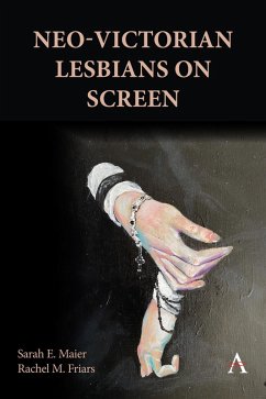 Cover Neo-Victorian Lesbians on Screen (eBook, ePUB)
