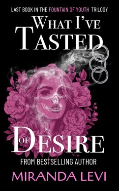 Cover What I've Tasted of Desire (Fountain, #3) (eBook, ePUB)
