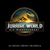 Jurassic World: Die Wiedergeburt (Das Original-Hörspiel zum 4. Kinofilm) (MP3-Download) Jurassic World: Die Wiedergeburt (Das Original-Hörspiel zum 4. Kinofilm) (MP3-Download)