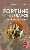 Le Glaive et les amours (Fortune de France, Tome 13) (eBook, ePUB) Le Glaive et les amours (Fortune de France, Tome 13) (eBook, ePUB)