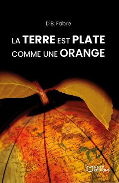 Cover La Terre est plate comme une orange (eBook, ePUB)