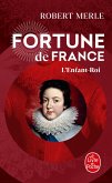 L'Enfant Roi (Fortune de France, Tome 8) (eBook, ePUB) L'Enfant Roi (Fortune de France, Tome 8) (eBook, ePUB)
