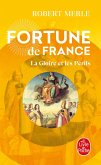 La Gloire et les Périls (Fortune de France, Tome 11) (eBook, ePUB) La Gloire et les Périls (Fortune de France, Tome 11) (eBook, ePUB)